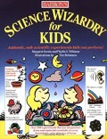 Science Wizardry for Kids